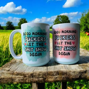 Good Morning Fkers - 15oz Coffee Mug