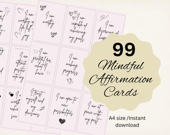 May include: 99 printable affirmation cards with positive messages. The cards are designed with a pink background and black text. The text includes phrases like "I am grateful for what I have" and "I am capable of achieving my goals".