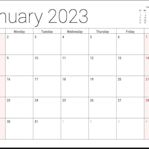 May include: A blank calendar for January 2023 with the days of the week labelled. The calendar is in a grid format with each day having a separate box. The calendar is in black and white with a red border around the boxes.