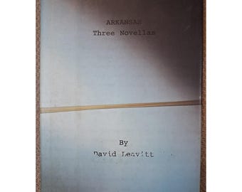 Arkansas Three Novellas David Leavitt 1st Edition Hardcover 1997 Houghton Miffli