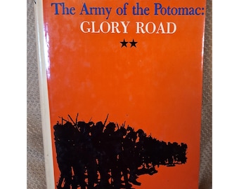 Bruce Catton Glory Road The Army of the Potomac Civil War History Hardcover Book