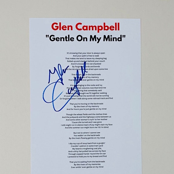 Glen Campbell "Gentle On My Mind" Signed A4 Lyric Sheet