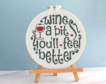 Grappig wijnkruissteekpatroon, whine a bit and you'll feel better, borduurmotief citaat rode wijnglas, keukendecor pdf-grafiek