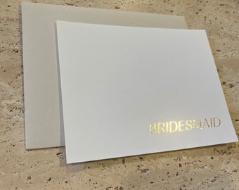 Bridesmaid Gold and Silver Foiled Greeting Cards