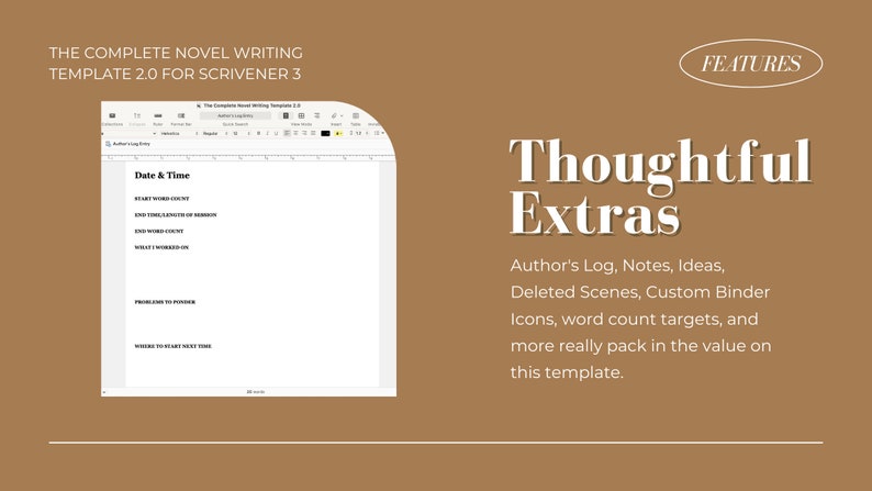 Op de afbeelding: Een screenshot van een computerscherm met een document met de titel "Datum & Tijd" met een lijst met schrijfprompts. Het document maakt deel uit van een roman-schrijftemplate voor Scrivener 3. De tekst "Gedachtenvolle Extras" wordt weergegeven in witte tekst op een bruine achtergrond. De tekst "Logboek van de auteur, notities, idee&euml;n, verwijderde sc&egrave;nes, aangepaste binderpictogrammen, woordtel doelen en meer voegen echt waarde toe aan deze template." wordt ook weergegeven in witte tekst op een bruine achtergrond.