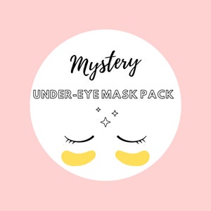 Mystery | Under Eye Packs | Hydration| Puffy Eyes | Bright and Colorful Packs | Mystery box
