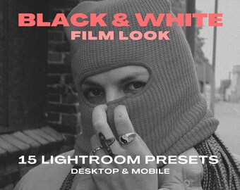 BLACK & WHITE Film Look - Lightroom PRESETS  for Desktop and Mobile - Monochrome Pack for Influencers and Photographers