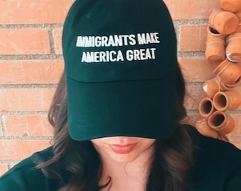 Immigrants Make America Great Dad Hat, We Are All Immigrants, Stop Fascism, Minorities Unite, Pa La Raza, Juntos Somos Mas, No Kings Protest