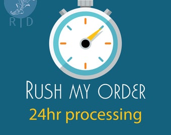 Rush Order • 24 Hour Processing • Skip The Line • Fast Shipping • Custom Order • Ready To Ship • Short Processing Time • Christmas Gift