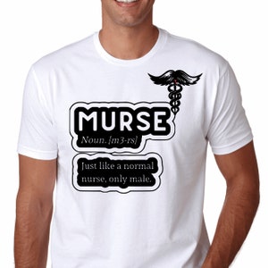 MURSE Male Nurse T-shirt