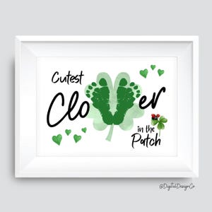 Art d'empreinte de trèfle le plus mignon dans le patch, artisanat d'empreinte de pas de trèfle de la Saint-Patrick pour bébé en bas âge, cadeau, souvenir, carte à faire soi-même