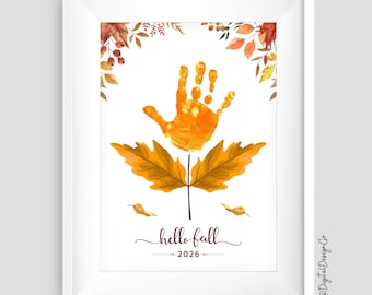 Hello Fall 2026 Handprint Art, Leaf Craft, Thanksgiving Season, Kids Baby Toddler, DIY Keepsake