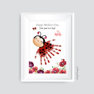 Feliz día de las madres de tu error de amor, Ladybird Handprint Craft para niños bebé niño pequeño, recuerdo de la memoria, bricolaje, imprimible, regalo para mamá abuela