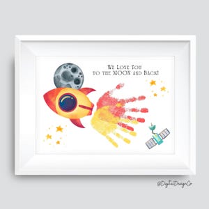 Rakete Handabdruck Kunst Handwerk, Wir lieben dich bis zum Mond und zurück, Kinder Baby Kleinkind, Erinnerung Andenken, Geschenk für Mama Papa Oma Opa, DIY Karte