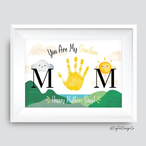 Handprint Art for Mother's Day, You Are My Sunshine Mom, Easy DIY from Kids, Crafts for Toddlers Preschool Gift for Mom