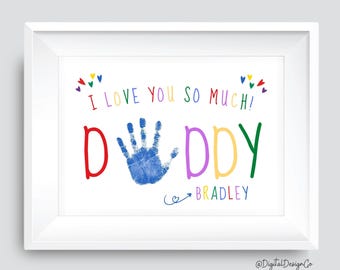 I Love You Daddy, Handprint Art, Fathers Day, Birthday, Kids Baby Toddler, Personalize Card
