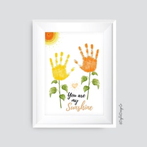 Handafdruk You Are My Sunshine, handafdruk zonnebloem voor kinderen baby peuter, herinnering aandenken, afdrukbaar, cadeau, doe-het-zelfkaart