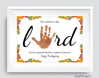 Christian Thanksgiving Handprint Art Craft, Kids Baby Toddler, Give Thanks To The Lord, DIY Keepsake