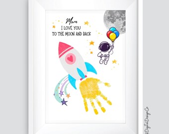 Mom I Love You To The Moon and Back, Rocket Handprint Craft, Kids Baby Toddler