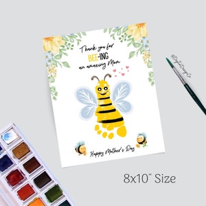 Mother's Day Footprint Art Craft, Thank You for Bee-ing An Amazing Mom, Mothers Day Bee Craft for Kids Baby Toddler, Memory Keepsake, DIY image 6