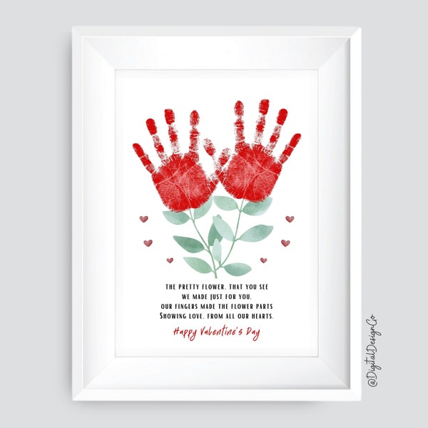 Flowers Handprint Art Craft, Poem - Our Hearts, Valentine's Day Handprint Art, DIY Craft for Kids Baby Toddler, Memory Keepsake, Printable