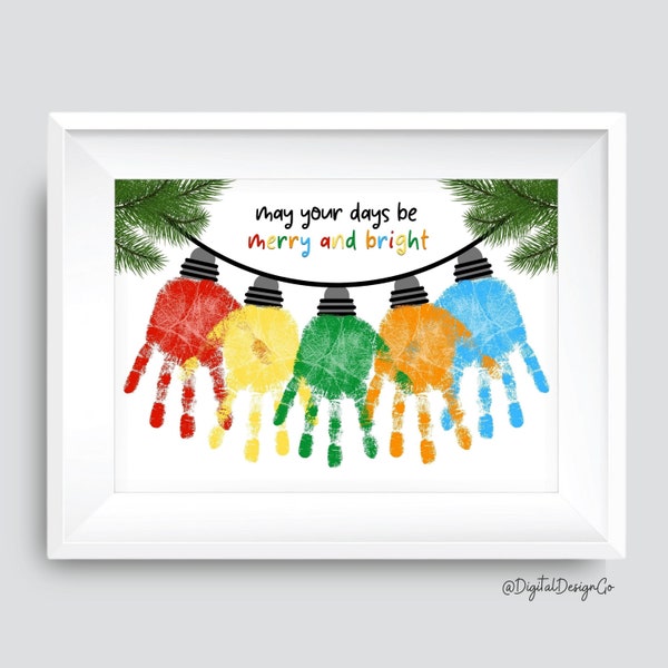 Christmas Lights Handprint Art Craft, May Your Days Be Merry and Bright, Christmas Handprint Craft, DIY Craft for Baby Toddler, Keepsake