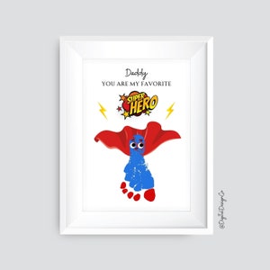 Artesanato de pegadas para o dia dos pais, papai, você é meu super-herói favorito, artesanato de super-heróis para bebês, lembrança, presente DIY para o pai