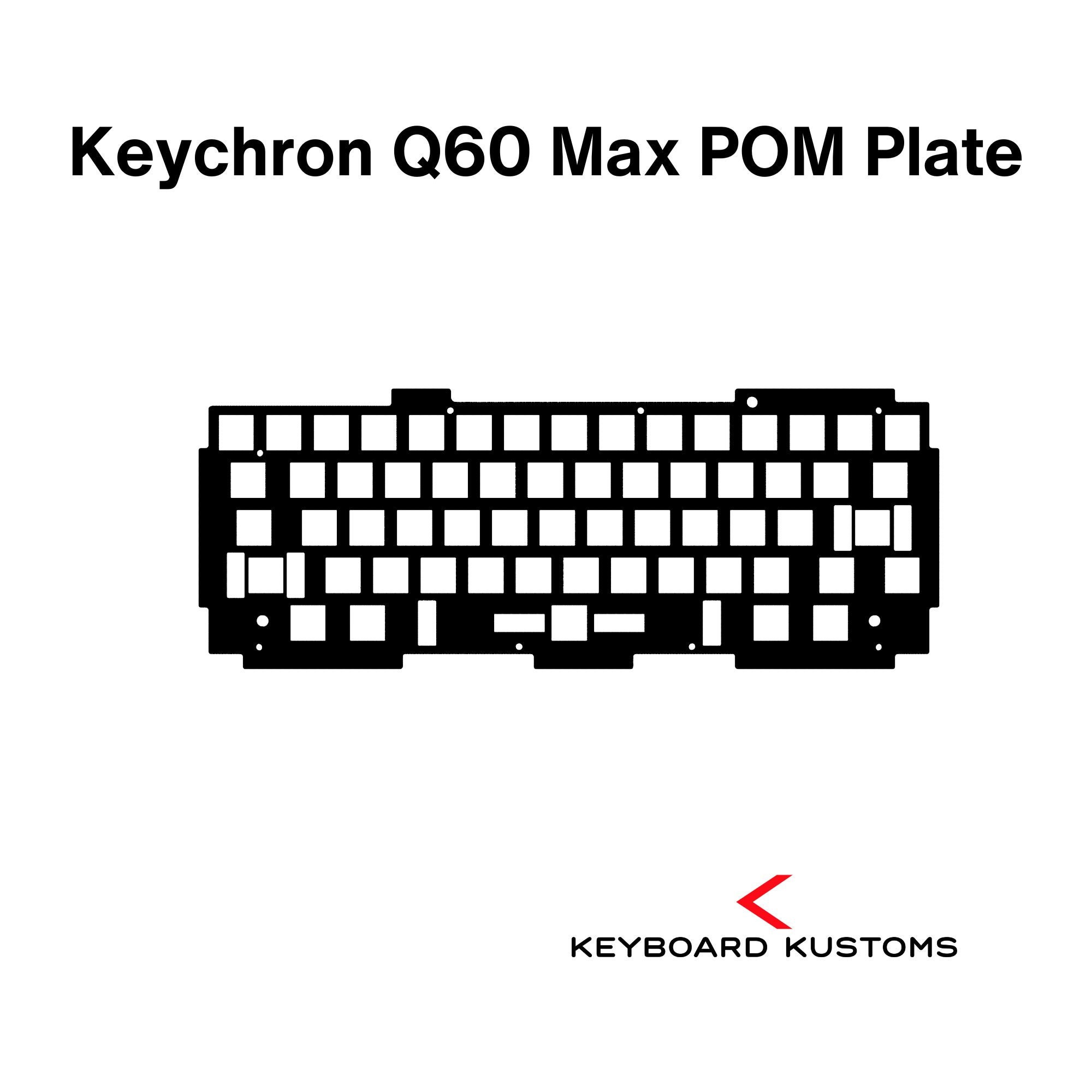 Precision Cut Keychron Q60 MAX POM Plate for Keyboard Modding 