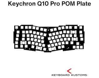 Keychron Q10 Pro/Q10 MAX POM Plate