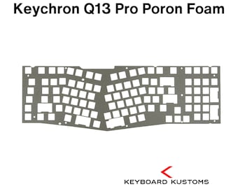 Premium Keychron Q13 Pro Poron Foam Kit For Keyboard Modding, High Quality Acoustic Foam, Modding Foam For Enhancing Keyboard Acoustics