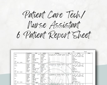 6 Patient Patient Care Tech/Nursing Assistant Report Sheet, Cna Report Sheet, HIGH QUALITY, Vital Signs, Travel Pct, Nursing student