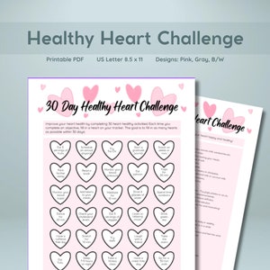Puede incluir: Un rastreador de desaf&iacute;os de coraz&oacute;n saludable de 30 d&iacute;as imprimible en rosa y blanco. El rastreador presenta una cuadr&iacute;cula de corazones con diferentes actividades saludables para el coraz&oacute;n enumeradas dentro de cada coraz&oacute;n. Las actividades incluyen cosas como comer frutas, hacer ejercicio, meditar y dormir lo suficiente. El rastreador tambi&eacute;n incluye un desaf&iacute;o de bonificaci&oacute;n: si completas una actividad saludable para el coraz&oacute;n 5 veces por semana, recomp&eacute;nsate con una recompensa no alimentaria. El texto "Nurse Napa Co." est&aacute; en la parte inferior del rastreador.