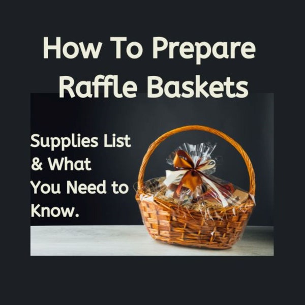 How To Prepare Raffle Baskets for A Boosters Fundraiser
