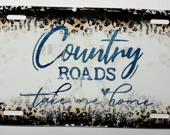 Country Roads License Plate, 12x6 inch custom plate, car tag