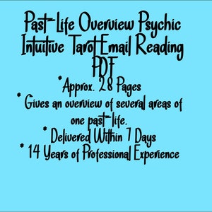 Past-Life Overview Psychic Intuitive Tarot Email Reading  (Insights Into a Previous Lifetime, Past Life Report) [Approx. 28 Pages]