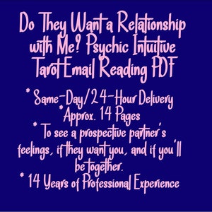 SAME-DAY Do They Want a Relationship with Me? Psychic Intuitive Tarot Email Reading  (New Love Relationship, Dating) [Approx. 14 Pages]