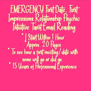 EMERGENCY First Date, First Impressions Relationship Psychic Intuitive Tarot Email Reading (Before or After a First Date) [Approx. 20 Pages]