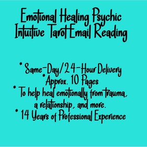 SAME-DAY Emotional Healing Psychic Intuitive Tarot Email Reading (Broken Hearts, Trauma, Difficult Situations, etc.) [Approx. 10 Pages]