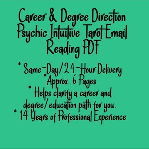 SAME-DAY Career & Degree Direction Psychic Intuitive Tarot Email Reading  (College University, Which Major, New Career) [Approx. 6 Pages]