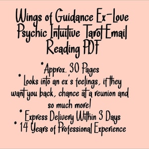 EXPRESS Wings of Guidance Ex-Love Psychic Intuitive Tarot Email Reading  (Your Ex's Feelings, Reunion Chance and More) [Approx. 30 Pages]