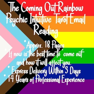 EXPRESS The Coming Out Rainbow Psychic Intuitive Tarot Email Reading (LGBTQ+ Reading If Now is the Best Time to Come Out) [Approx. 18 Pages]