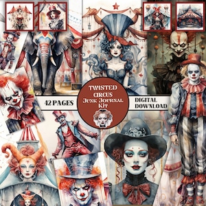 Twisted Circus Junkjournal Kit Dark Circus Ephemera Downloaded Junkjournal Carnival Scrapbook Supplies Clown Image Bundle Circus Printables