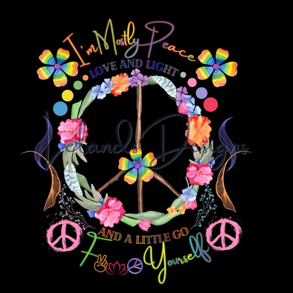 Peace Love and Light PNG | Watercolor Hippie Art | Floral Hippie Clipart | Funny Hippie Print | Sublimation Design | Digital Download