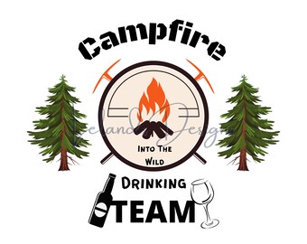 Campfire Drinking Team Art Download | Funny Camping PNG | Camping Clipart | Campers Sublimation Design | Digital Download