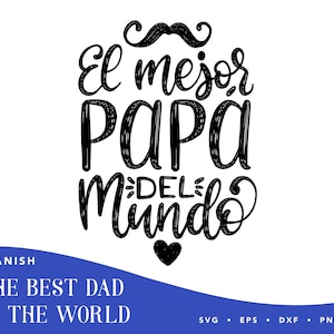 Feliz dia del padre svg, O melhor papa do mundo svg, Melhor pai de todos os tempos svg, Papa svg, dia del padre png, Dia dos Pais Svg, Cut Files For Cricut