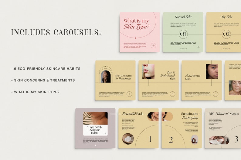 May include: A set of Instagram carousel templates for a skincare brand. The templates feature a light pink, light green, and beige color scheme with a minimalist design. The text includes "What is my Skin Type?", "Normal Skin", "Oily Skin", "Skin Concerns & Treatment", "Dry & Dehydrated Skin", "Acne Prone Skin", "5 Eco-Friendly Skincare Habits", "Reusable Pads", "Sustainable Packaging", and "DIY Natural Masks".