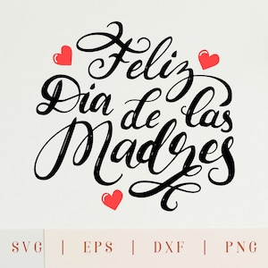 Feliz dia de las madres svg, feliz dia de las madres png, feliz dia de las madres tag, fête des mères espagnol, feliz dia mama svg, fichiers cricut