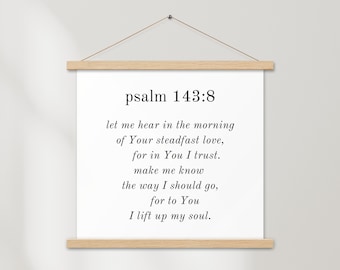 Let The Morning Bring Me Word Hanging Sign, Psalm 143: 8 Bible Verse Banner, Christian Poster, Minimalist Living Room Scripture Sign