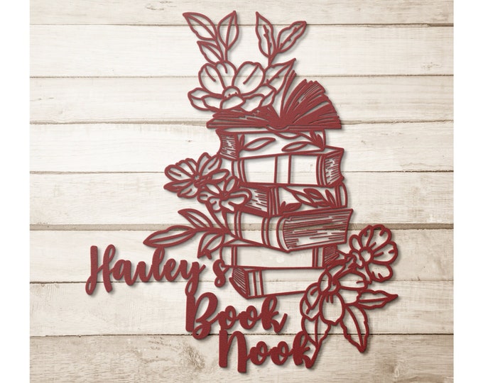 Custom Metal Sign Book Nook Decor for Reading Room Gift for Bookworm Book Lover Wall Art