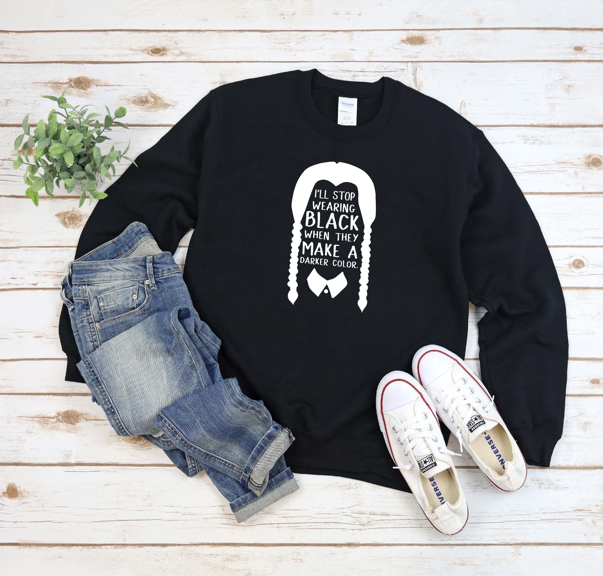 Discover Addams Family Wednesday Halloween Sweatshirt,I'll Stop Wearing Black When They Make a Darker Color Wednesday Addams Quote Shirts